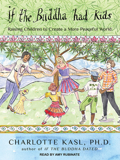 Title details for If the Buddha Had Kids by Charlotte Kasl, Ph.D. - Available
